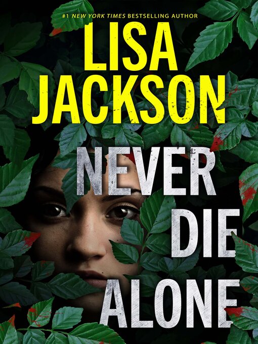 Title details for Never Die Alone by Lisa Jackson - Available